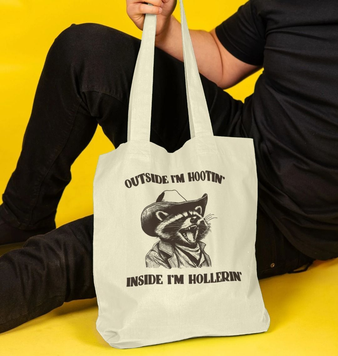 Outside I'm Hootin' Inside I'm Hollerin' Organic Cotton Tote Bag