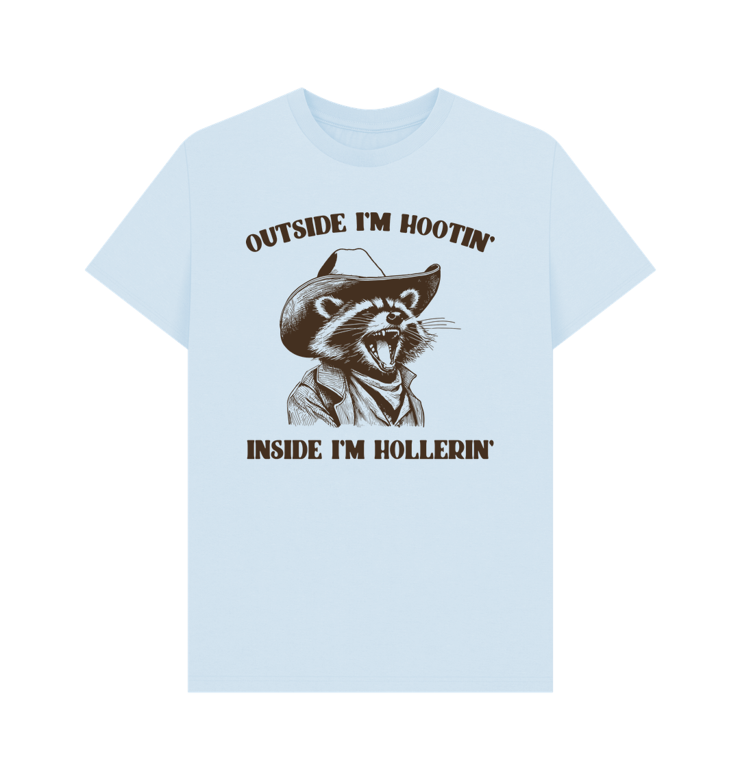 Sky Blue Outside I'm Hootin' Inside I'm Hollerin' Cotton T-shirt